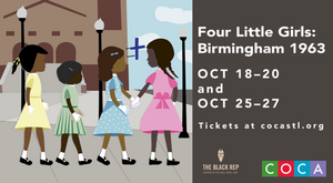 The Black Rep And COCA Announce Co-Production Of FOUR LITTLE GIRLS: BIRMINGHAM 1963  Image