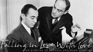 'Falling in Love with Love: An Evening of Rodgers and Hart Classics' Comes to Feinstein's/54 Below 