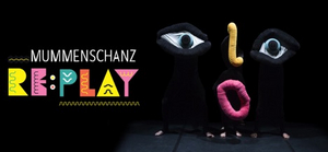 MUMMENSCHANZ Makes New Victory Debut With RE:PLAY Image