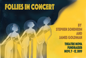 Theatre NOVA Presents Stephen Sondheim's FOLLIES In Concert Image