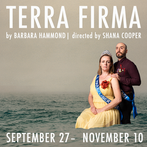 The COOP's TERRA FIRMA Opens Tomorrow Off-Broadway  Image