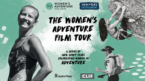More Adventure Film Is Coming To Aspen This November With Women's Adventure Film Tour! 