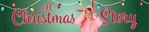 Berkeley Playhouse To Present Nostalgic Musical A CHRISTMAS STORY Image