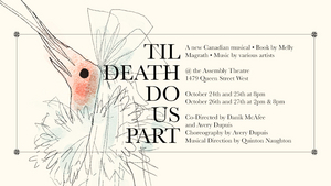 Assembly Theatre Presents New Musical 'TIL DEATH DO US PART Image