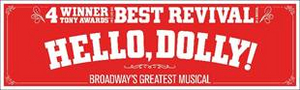 HELLO, DOLLY! National Tour Plays the Aronoff Center Image