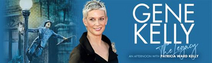GENE KELLY: THE LEGACY Comes to QPAC Image