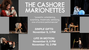 UCPAC Presents THE CASHORE MARIONETTES 