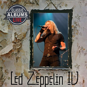 MusicWorks and Old School Square To Blast Off Classic Albums Live Series With LED ZEPPELIN IV 