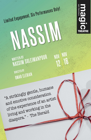 Magic Theatre Announces Performers For Nassim Soleimanpour's NASSIM Image