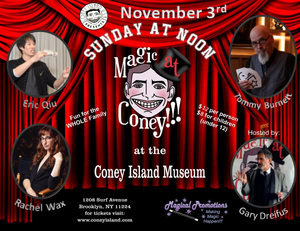 MAGIC AT CONEY!!! Announces Performers For November 3  Image