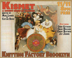 KISMET Will Come to the Knitting Factory Brooklyn 