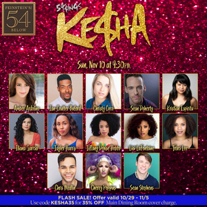 54 SINGS KE$HA Will Come to Feinstein's/54 Below 