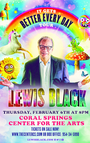 Coral Springs Center For The Arts Will Present LEWIS BLACK: It Gets Better Every Day Tour Image
