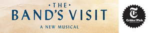 THE BAND'S VISIT On Sale This Friday At Dallas Summer Musicals Image