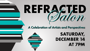 Refracted Theatre Company Launches With Refracted Salon: A Celebration Of Artists And Perspectives Image