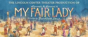 MY FAIR LADY Goes on Sale at DPAC On November 21 Image