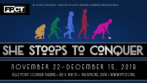 SHE STOOPS TO CONQUER By Oliver Goldsmith Comes to FPCT 