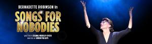 Bernadette Robinson In SONGS FOR NOBODIES Adds Extra Week Of Shows Image