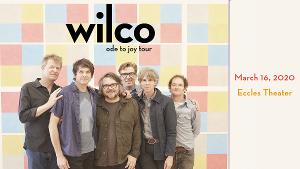 Wilco Announced At The Eccles Center 