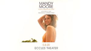 Mandy Moore Comes To The Eccles Center Image