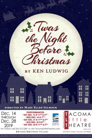 'TWAS THE NIGHT BEFORE CHRISTMAS Announced At Tacoma Little Theatre Image