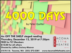 Tacoma Little Theatre Presents 4000 DAYS - An Off The Shelf Reading 