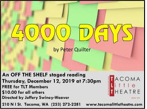 Tacoma Little Theatre Presents 4000 DAYS - An Off The Shelf Reading Image