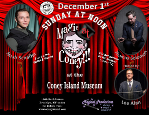 MAGIC AT CONEY!!! Announces Guests For The Sunday Matinee - December 1, Image