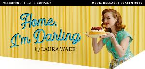 Melbourne Theatre Company Presents HOME, I'M DARLING Image
