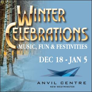 Anvil Centre Winter Celebrations Brings A Cornucopia of Activities and Performances  