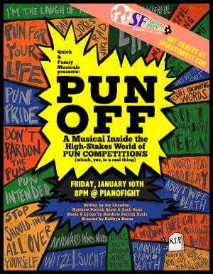 PUN-OFF: A Musical Inside The High-Stakes World Of Pun Competitions Announced At SF SketchFest  Image