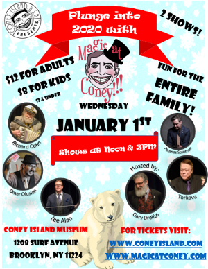 MAGIC AT CONEY!!! Celebrates New Year's 2020 Image