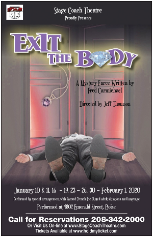 EXIT THE BODY A Mystery Farce Opens At SCT, 1/10 
