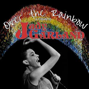 Tickets Now On Sale For OVER THE RAINBOW A Tribute To Judy Garland Hill Country Community Theatre  Image