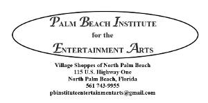 Open House Announced At Palm Beach Institute For The Entertainment Arts 