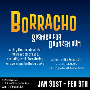 BORRACHO: SPANISH FOR DRUNKEN BUM Is Back at The Actors Company  