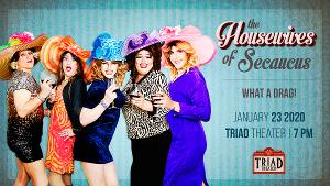 The Housewives Of Secaucus Come To The Triad Theater Image