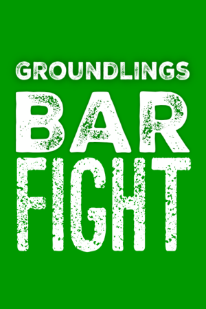 New Show: Groundlings BAR FIGHT To Open Valentine's Day  Image