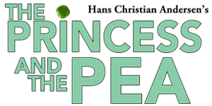 Marriot Theatre Young Audiences Presents THE PRINCESS AND THE PEA Image
