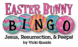 EASTER BUNNY BINGO: JESUS, RESURRECTION, AND PEEPS! Premieres at the Royal George Theatre 