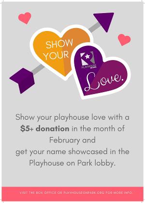 SHOW YOUR LOVE To Playhouse On Park Theatre 