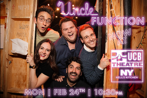Sketch Comedy Troupe Uncle Function Begins Monthly Residency At UCB Theater Image