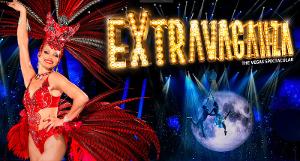 EXTRAVAGANZA – THE VEGAS SPECTACULAR Will Premiere At The Jubilee Theatre Inside Bally's Las Vegas 