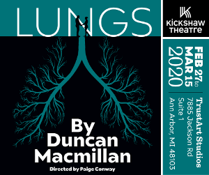 Kickshaw Theatre Presents LUNGS By Duncan Macmillan 