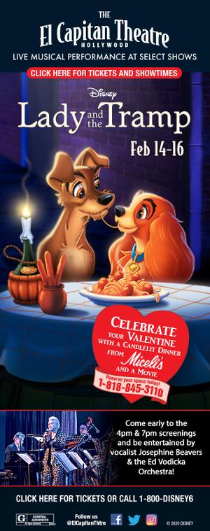 El Capitan Theatre Announces Special Screening of LADY AND THE TRAMP for Valentine's Day 