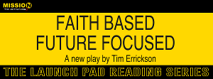 Mission To (dit)Mars Presents FAITH BASED, FUTURE FOCUSED Image