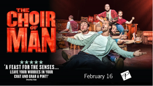 THE CHOIR OF MAN Returns To Playhouse Square For A Musical Pub Crawl February 16 