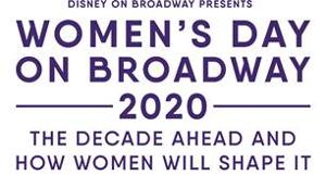 Disney On Broadway Announces The 3rd Annual Women's Day On Broadway  Image