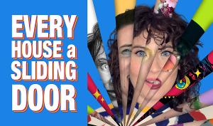 Crowded Presents EVERY HOUSE A SLIDING DOOR: Comedy Wrought From Existential Crisis! Image