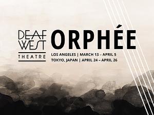 Jean Cocteau's ORPHEE Viewed Through Unique Lens Of Deaf West Theatre 